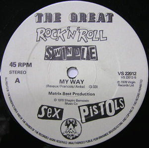 Sex Pistols - The Biggest Blow (A Punk Prayer By Ronnie Biggs) / My Way - 1978