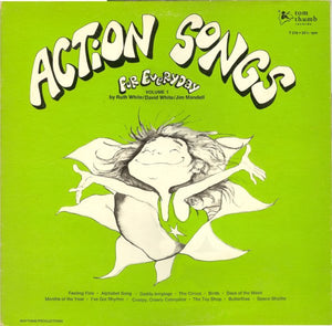 Ruth White - Action Songs For Everyday Vol. 1