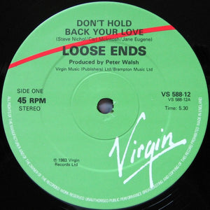 Loose Ends - Don't Hold Back Your Love - 1983