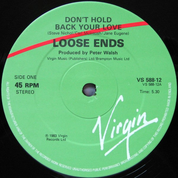 Loose Ends - Don't Hold Back Your Love - 1983