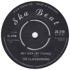 The Clarendonians - Mey Bien (My Friend) / You Are A Fool