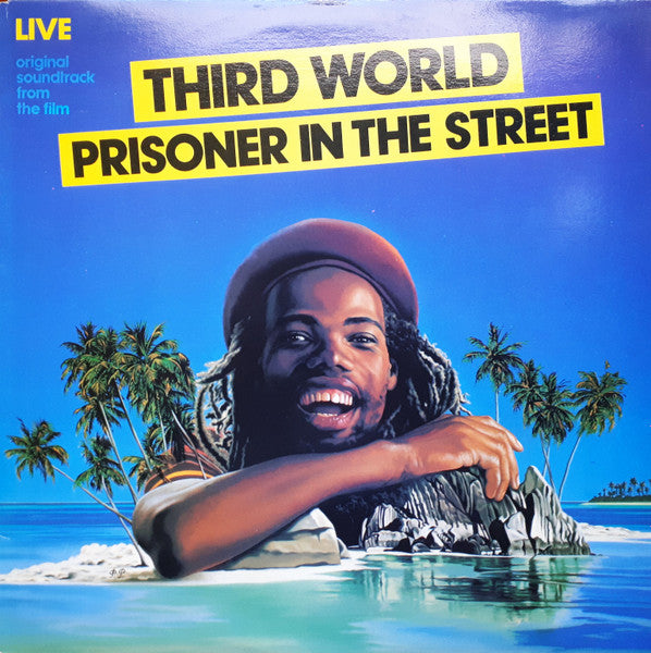 Third World - Prisoner In The Street