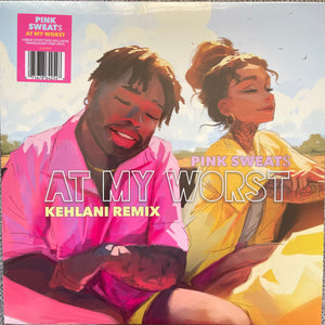 Pink Sweat$ Featuring Kehlani - At My Worst Kehlani Remix - 2022