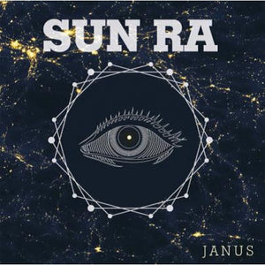 Sun Ra - Janus - 2017