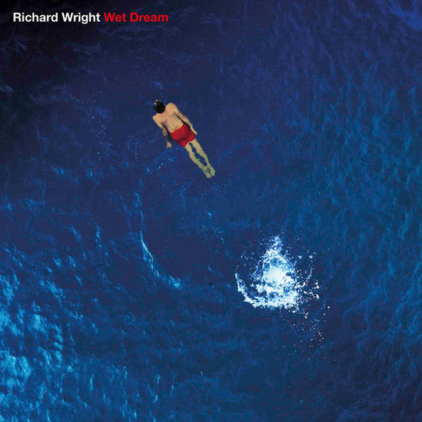 Richard Wright - Wet Dream - 2023