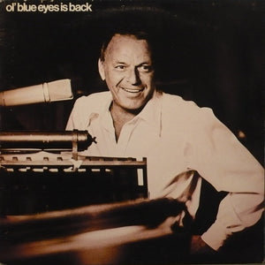 Frank Sinatra - Ol' Blue Eyes Is Back - 1973