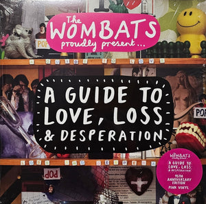 The Wombats - A Guide To Love, Loss & Desperation