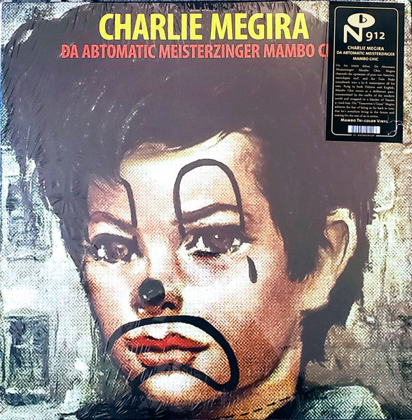 Charlie Megira - Da Abtomatic Meisterzinger Mambo Chic - 2021