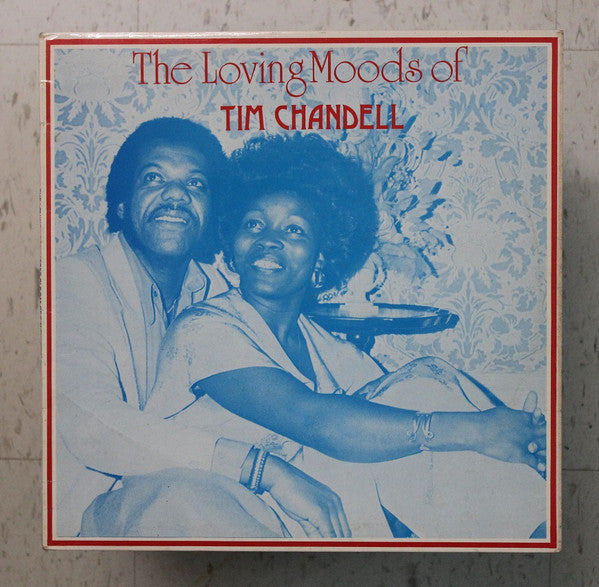 Tim Chandell - The Loving Moods Of Tim Chandell