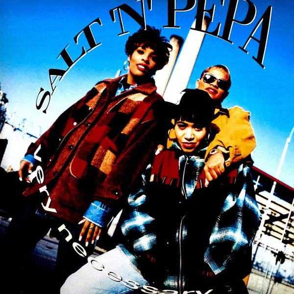 Salt 'N' Pepa - Very Necessary