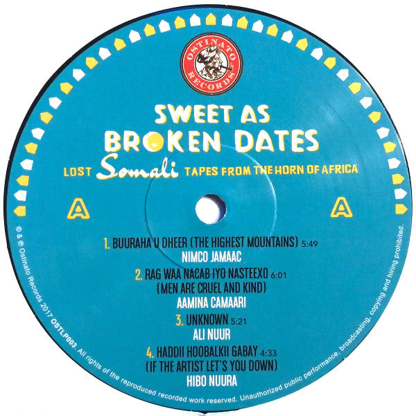 Various - Sweet As Broken Dates: Lost Somali Tapes From The Horn Of Africa  - 2017