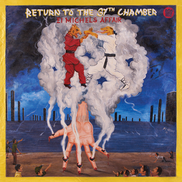 El Michels Affair - Return To The 37th Chamber - 2017