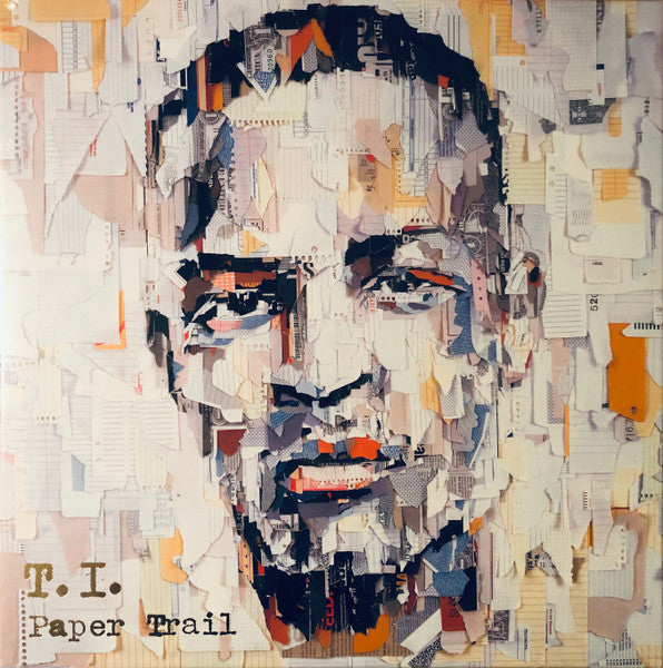 T.I. - Paper Trail