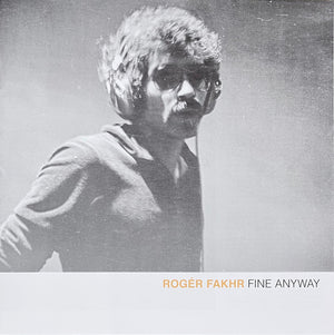 روجيه فخر = روجيه فخر - Fine Anyway - 2021