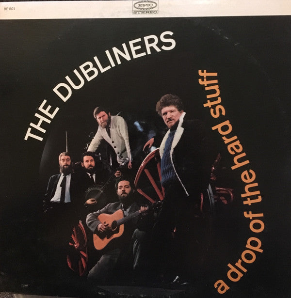 The Dubliners - A Drop Of The Hard Stuff