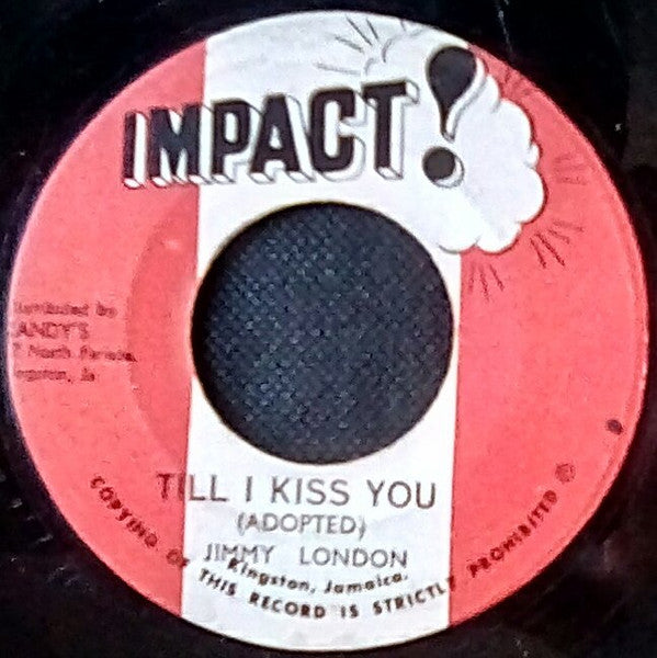 Jimmy London - Till I Kiss You