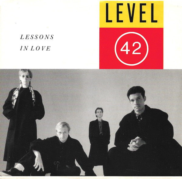 Level 42 - Lessons In Love