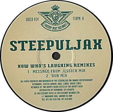 Steepuljax - Now Who's Laughing (Remixes) - 1993