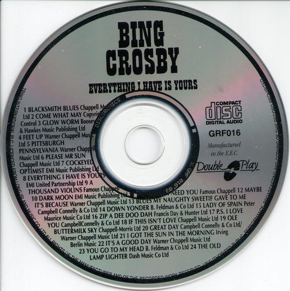 Bing Crosby - Everything I Have Is Yours (CD) -