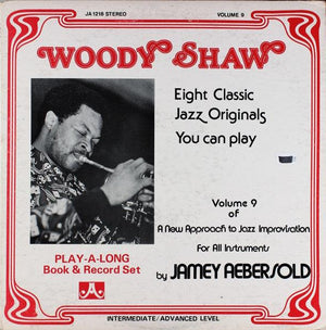 Jamey Aebersold - For You To Play... Woody Shaw Eight Classic Jazz Originals 1976 - Quarantunes