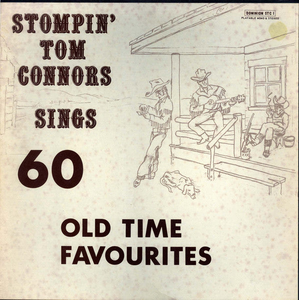 Stompin' Tom Connors - Stompin' Tom Connors Sings 60 Old Time Favourites - 1970