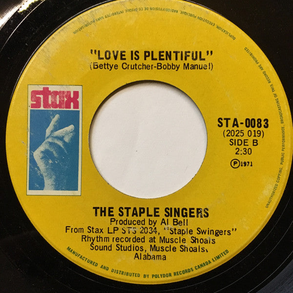 Staple Singers, The - Heavy Makes You Happy (Sha-Na-Boom Boom) / Love Is Plentiful - 1971