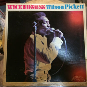 Wilson Pickett - Wickedness Vinyl Record