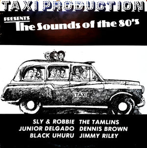 Various - Taxi Production Presents The Sounds Of The 80's Vinyl Record