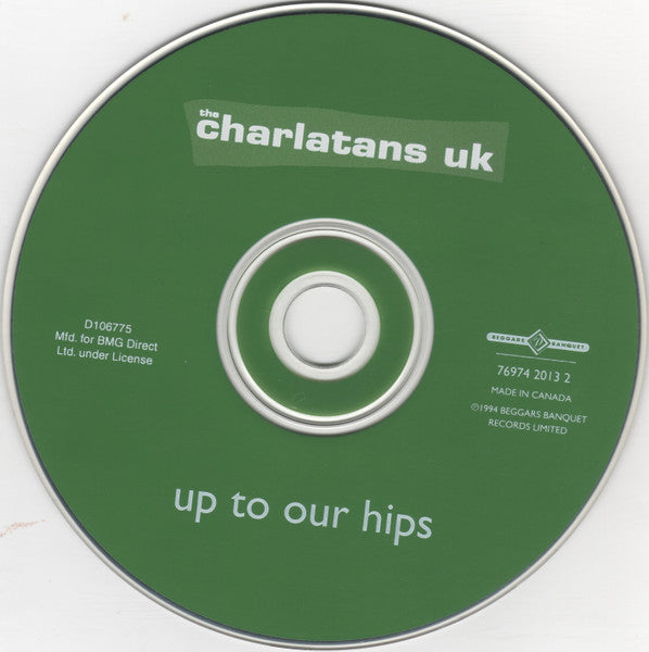 Charlatans, The - Up To Our Hips (CD) - 1994