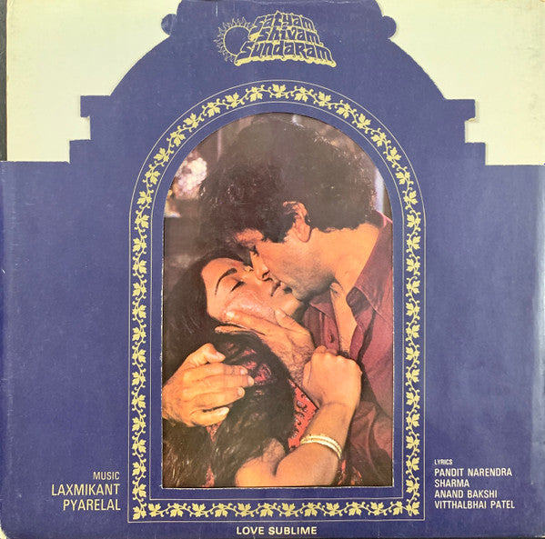 Laxmikant-Pyarelal - Satyam Shivam Sundaram (Love Sublime)