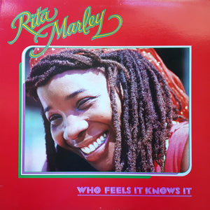 Rita Marley - Who Feels It Knows It