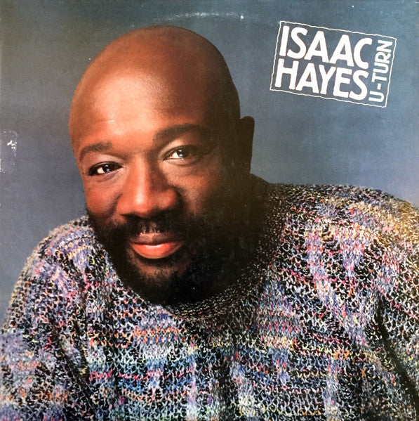 Isaac Hayes - U-Turn