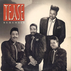 Tease - Remember