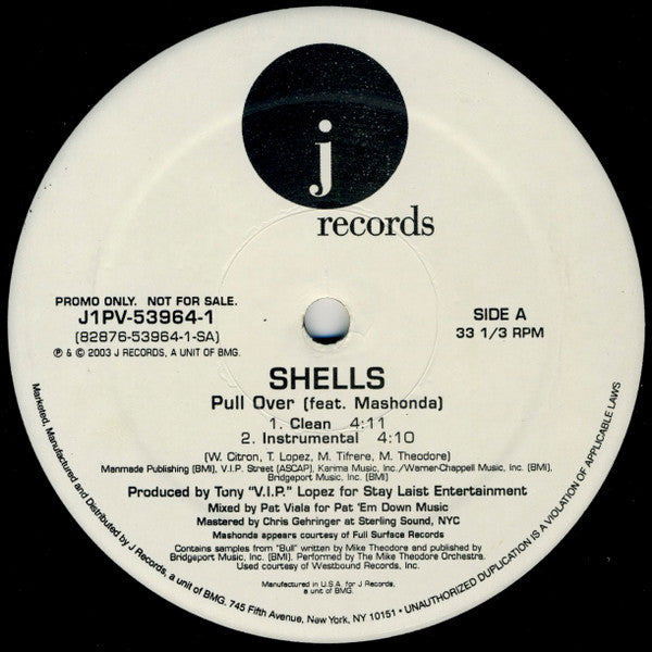 Shells Feat. Mashonda - Pull Over - 2003