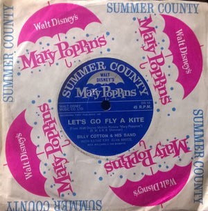 Billy Cotton And His Band With Kathie Kay, Alan Breeze, Rita Williams & Bandits (13), The - Let's Go Fly A Kite / Chim Chim Cheree - 1965