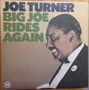 Big Joe Turner - Big Joe Rides Again - 1987