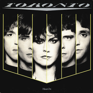 Toronto - Head On - 1981