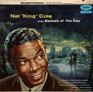 Nat King Cole - Ballads Of The Day