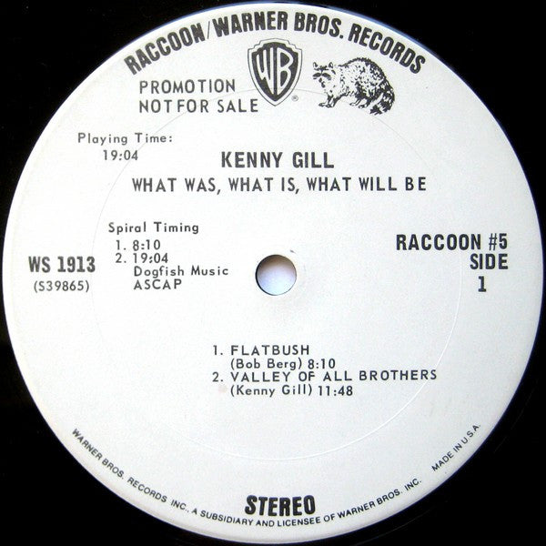Kenny Gill - What Was, What Is, What Will Be