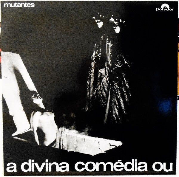 Os Mutantes - A Divina Comédia Ou Ando Meio Desligado - 2010