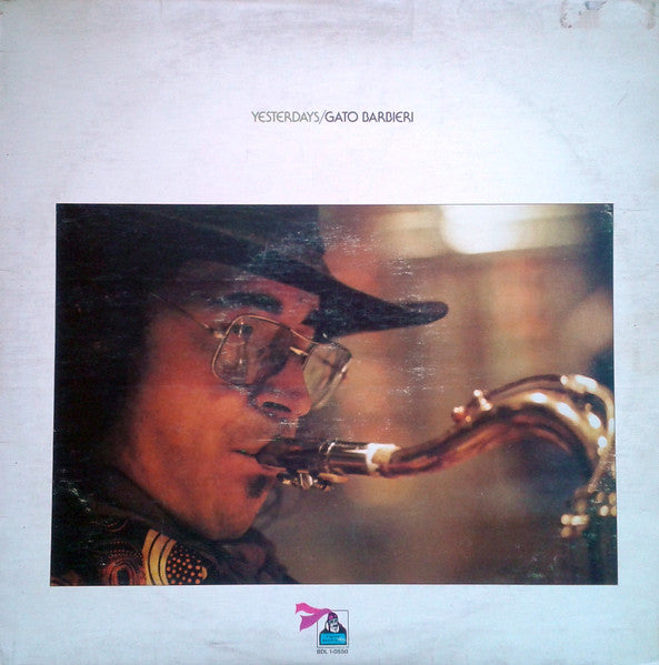 Gato Barbieri - Yesterdays Vinyl Record