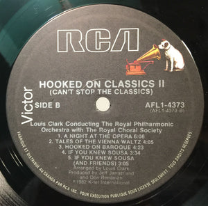 Louis Clark Conducting The Royal Philharmonic Orchestra With The Royal Choral Society, The - (Can't Stop The Classics) Hooked On Classics II - 1982