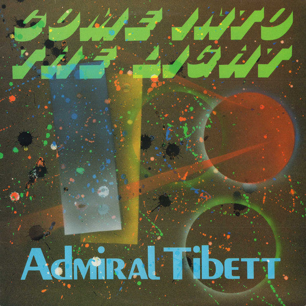 Admiral Tibet - Come Into The Light