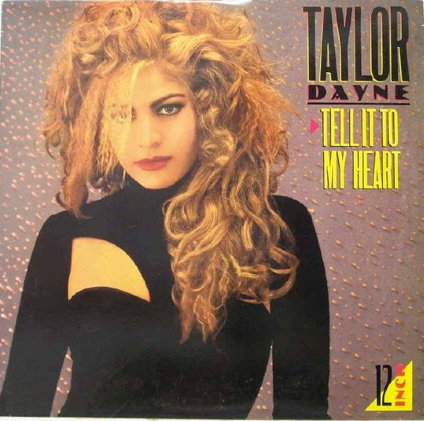 Taylor Dayne - Tell It To My Heart Vinyl Record