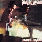 Stevie Ray Vaughan & Double Trouble - Couldn't Stand The Weather -