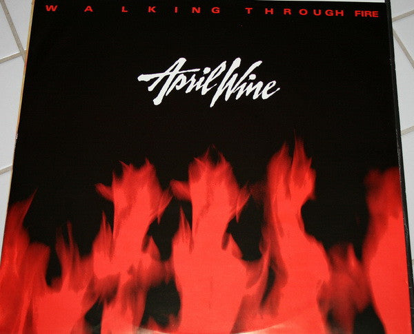 April Wine - Walking Through Fire
