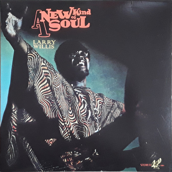 Larry Willis - A New Kind Of Soul -