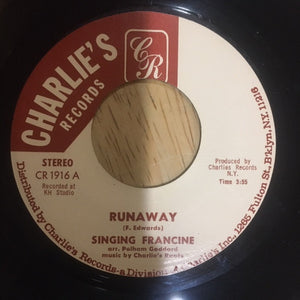 Singing Francine - Runaway -