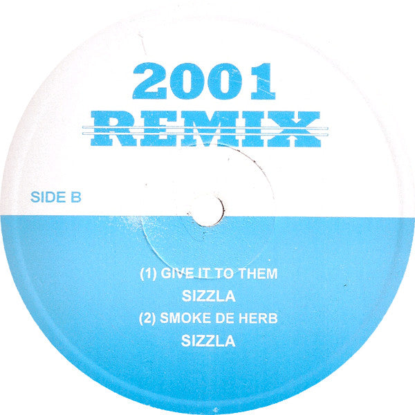 Beenie Man / Sizzla - 2001 Remix -
