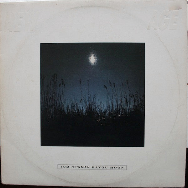Tom Newman - Bayou Moon - 1985